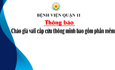 Thông báo chào giá vali cấp cứu thông minh bao gồm phần mềm